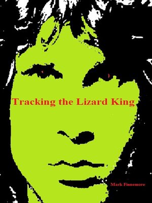 cover image of Tracking the Lizard King